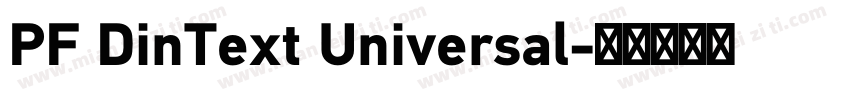 PF DinText Universal字体转换